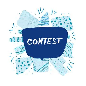Contest word with speech bubble. Hand drawn text for competition announce iso Illustrazione stock