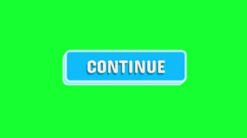 CONTINUE button 3D click animation on green screen background. Modern cyan .. Stock Footage 341492620