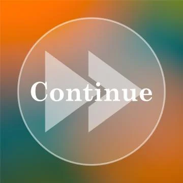 Continue icon. Internet button on colored  background.. Stock Illustration