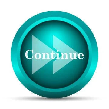 Continue icon. Internet button on white background.. Illustrazione stock
