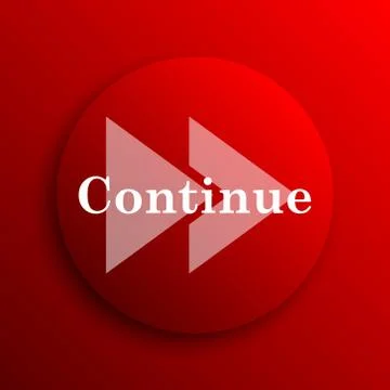 Continue icon. Internet button on white background.. Stock Illustration