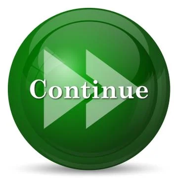 Continue icon. Internet button on white background.. Illustrazione stock
