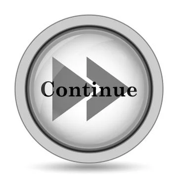 Continue icon. Internet button on white background.. Stock Illustration