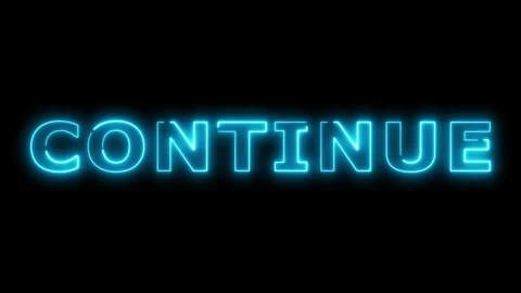 Continue text neon glowing effect, motion background. Vidéo 332534067