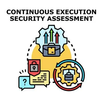 Continuous execution security assessment process vector イラスト素材