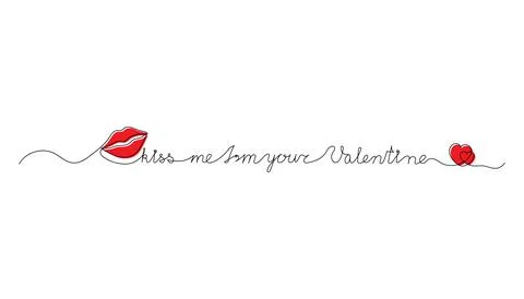 Continuous One Line script cursive text kiss me Im your Valentine. Vector ill Stockillustratie