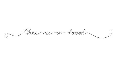 Continuous One Line script cursive text you are so loved. Vector illustration 스톡 일러스트