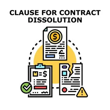 Contract dissolution clause agreement termination law concept Stock Illustration