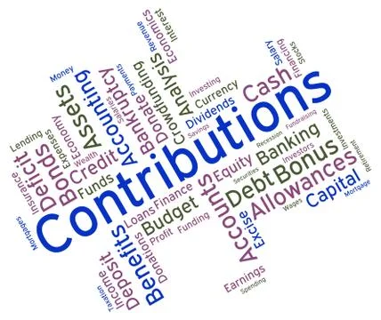 Contributions Word Represents Contribute Contributes And Donating 스톡 일러스트
