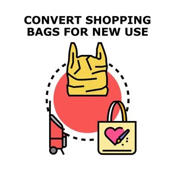 Converting single use shopping bags to reusable items Stock Illustration