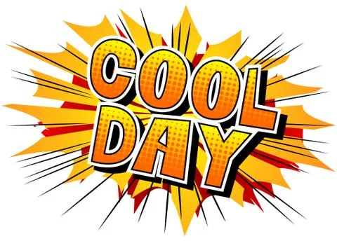 Cool Day - Comic book style word on abstract background. Illustrazione stock