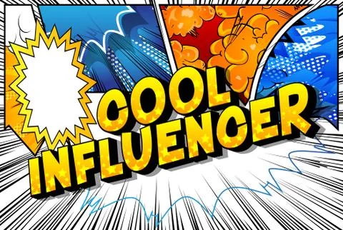 Cool Influencer - Vector illustrated comic book style phrase on abstract back Stock Illustration