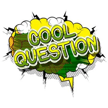 Cool Question - Comic book style word on abstract background. Stock Illustration