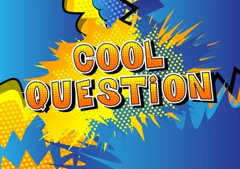 Cool Question - Comic book style word on abstract background. Stock Illustration
