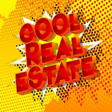 Cool Real Estate - Vector illustrated comic book style phrase on abstract bac Stock-Illustration
