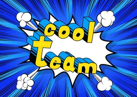 Cool Team - Comic book style phrase on abstract background. Illustrazione stock