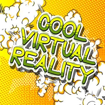 Cool Virtual Reality - Comic book style word on abstract background. Stock Illustration