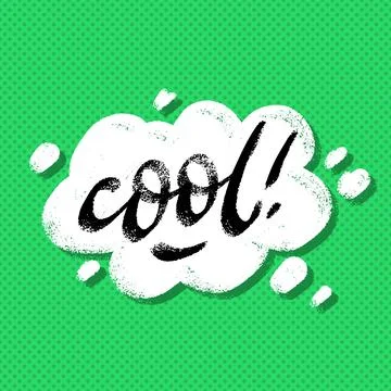 Cool word in speech bubble hand lettering design template. Typography vecto.. Stock Illustration