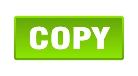 Copy button. copy square green push button Stock Illustration