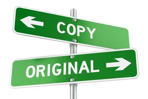 Copy or Original. Opposite traffic sign, 3D rendering Stock Illustration