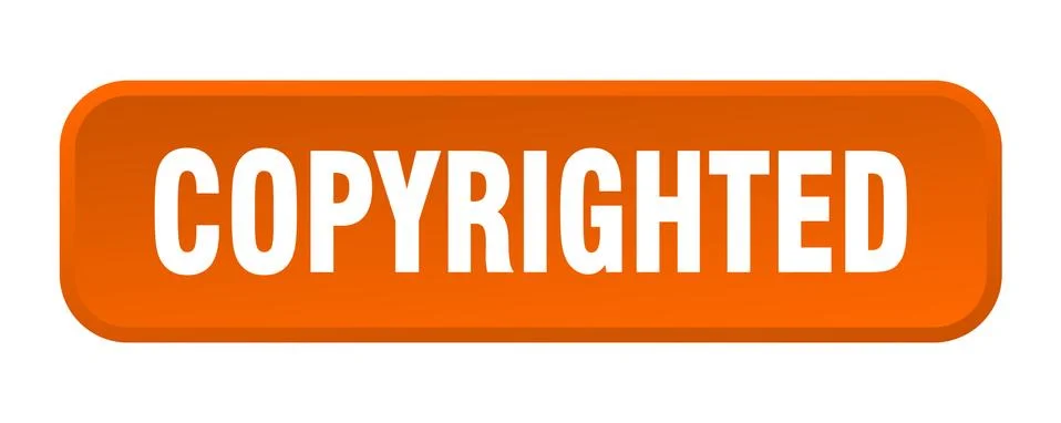 Copyrighted button. copyrighted square 3d push button Illustrazione stock