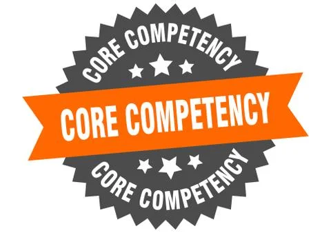 Core competency sign. core competency circular band label. round core compete Stock Illustration