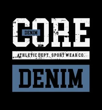CORE DENIM design typography, vector design text illustration, poster, banner Stock Illustration