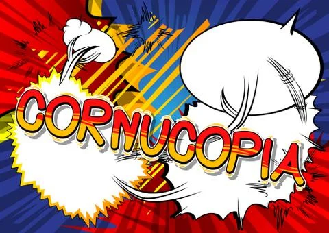 Cornucopia - Vector illustrated comic book style phrase. Stock Illustration