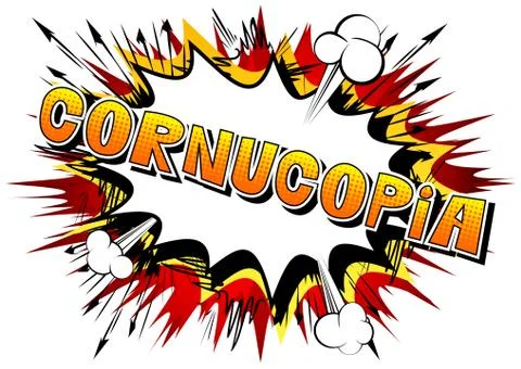 Cornucopia - Vector illustrated comic book style phrase. Stock Illustration