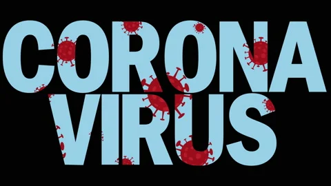 CORONAVIRUS 2D Text With Coronavirus Animation In The Background Stock Footage 142363215