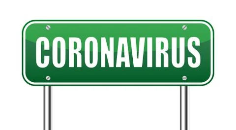 Coronavirus - caution road Sign. Warning about Coronavirus outbreak. Pandemic Stock Illustration