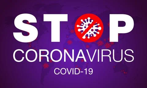 Coronavirus. Stop. Covid-19. Map. No Infection. Dangerous Coronavirus Cell. B Stock Illustration