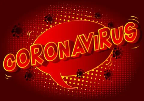 Coronavirus - Vector illustrated comic book style phrase on abstract backgrou Illustrazione stock