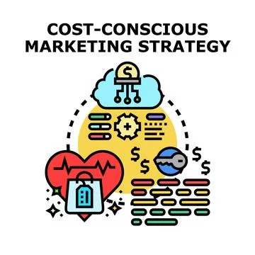 Cost conscious marketing strategy optimizing business budget and value Stock Illustration