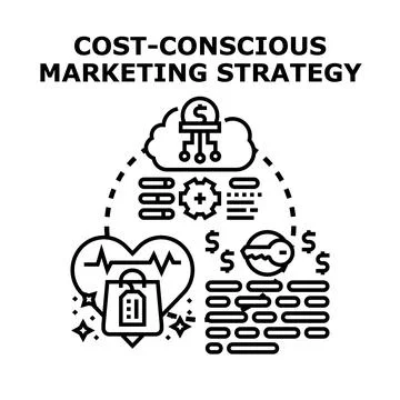 Cost conscious marketing strategy optimizing business budget and value Stock Illustration