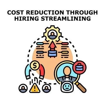 Cost reduction through streamlining hiring process and recruitment efficiency Stock Illustration