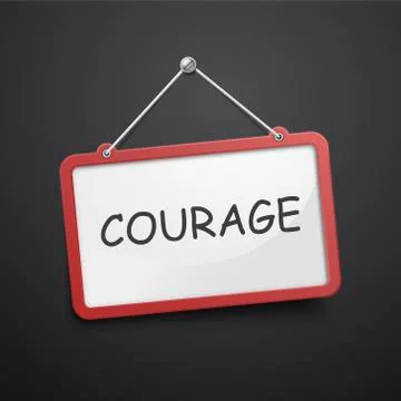Courage hanging sign Stock Illustration