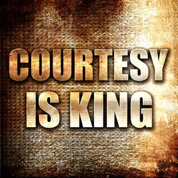 Courtesy is king Stock Illustration
