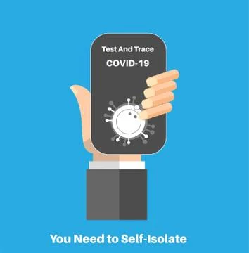 Covid-19 test and trace app you need to self-isolate vector illustration Stock Illustration