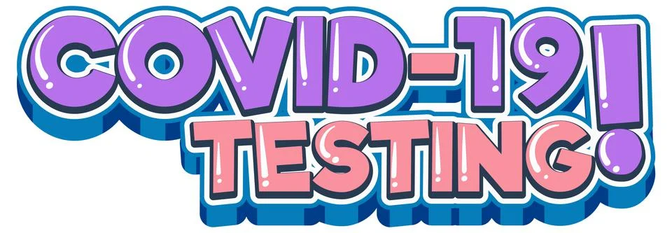 Covid 19 testing font design on white background Ilustración de archivo