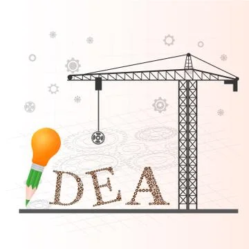 Crane elevating the letter a from the idea word. idea concept. Stock Illustration