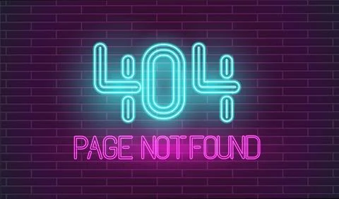 Crashed website retro neon. Page not found neon letters on brick wall. 404 error Illustrazione stock