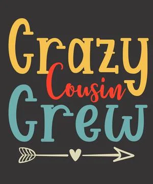 Crazy Cousin Crew Stock Illustration