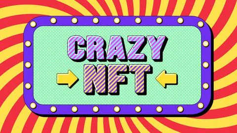 Crazy NFT text, digital token, crypto art and metaverse. Text banner with phr Ilustración de archivo