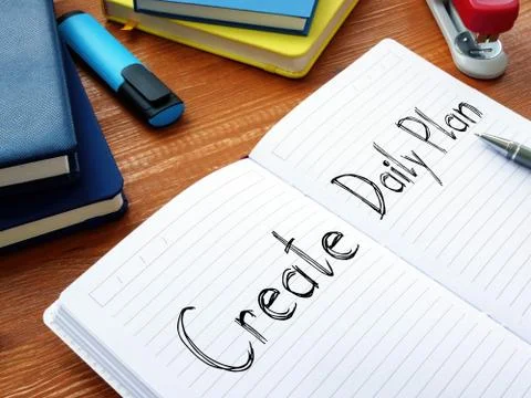 Create a Daily Plan is shown on the business photo Foto stock