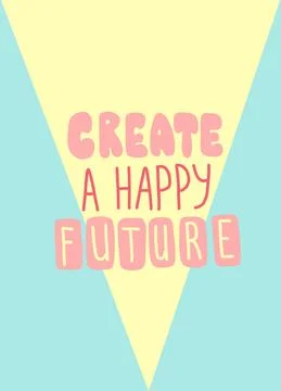 Create happy future lettering in abstract style on white background. Stock Illustration