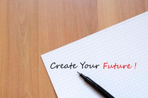 Create Your Future Concept Stock Photos