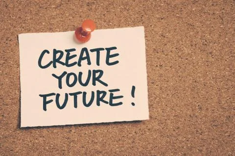 Create your future Stock Photos