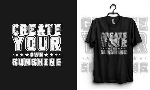 Create your own sunshine typography t-shirt design, inspiring typography t-shirt Stock Illustration