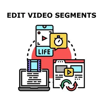 Creating and editing video segments for digital content Stock Illustration